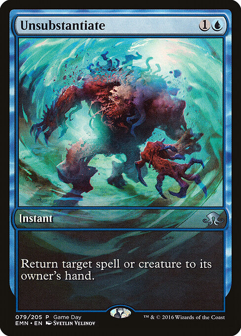 Unsubstantiate — Eldritch Moon Promos #79, art by Svetlin Velinov