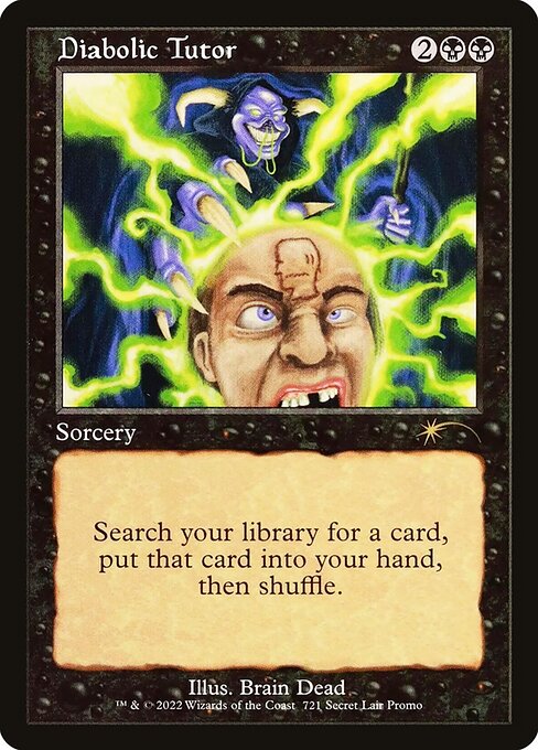 Diabolic Tutor — Secret Lair Drop #721, art by Brain Dead