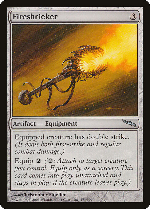 Fireshrieker — Mirrodin #171, art by Christopher Moeller