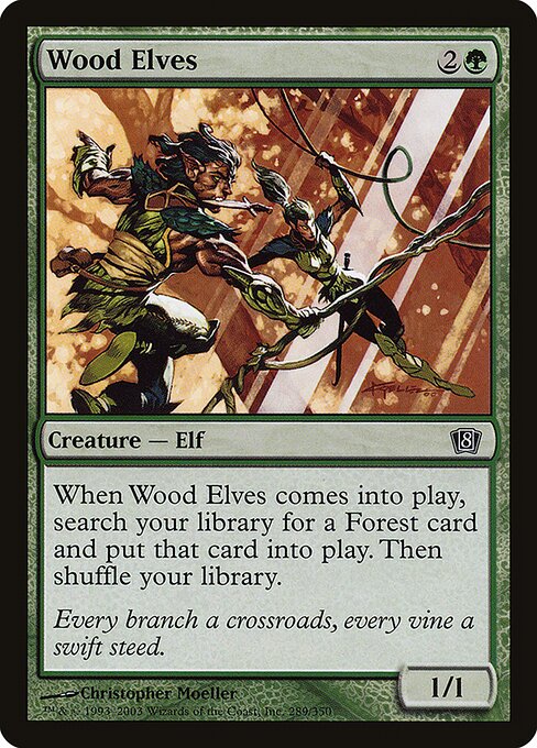 Wood Elves — Eighth Edition #289★, art by Christopher Moeller