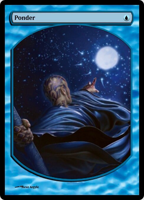 Ponder — Magic Online Promos #35118, art by Steve Argyle