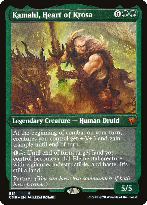 Kamahl, Heart of Krosa — Commander Legends #581, art by Kekai Kotaki