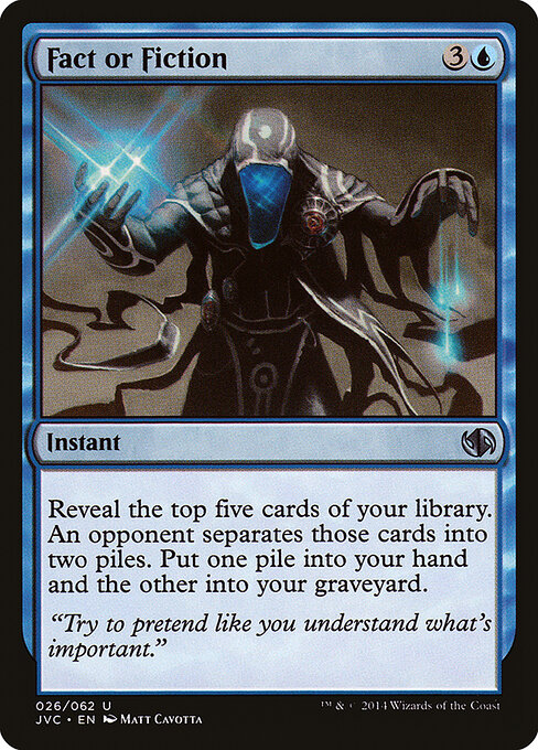 Fact or Fiction — Duel Decks Anthology: Jace vs. Chandra #26, art by Matt Cavotta