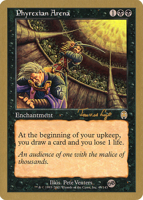 Phyrexian Arena — World Championship Decks 2001 #tvdl47sb, art by Pete Venters