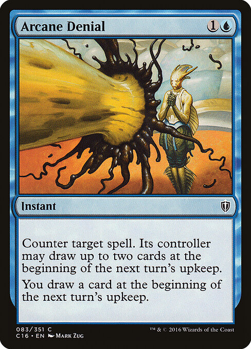 Arcane Denial — Commander 2016 #83, art by Mark Zug