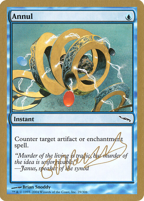 Annul — World Championship Decks 2004 #gn29, art by Brian Snõddy