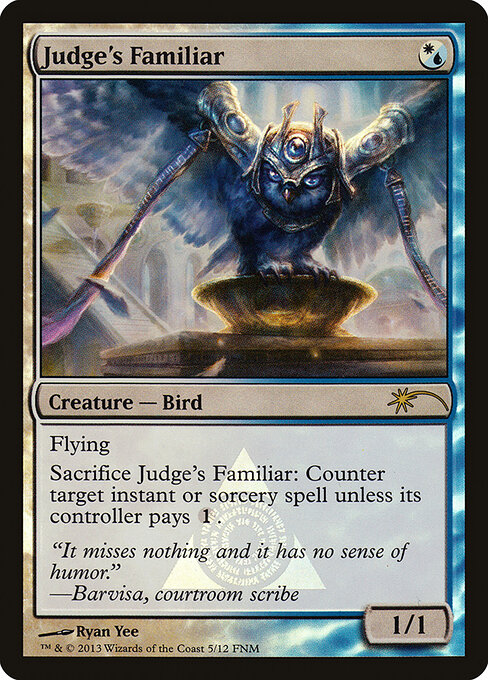 Judge's Familiar — Friday Night Magic 2013 #5, art by Ryan Yee