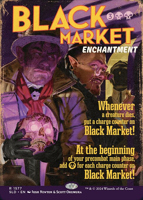 Black Market — Secret Lair Drop #1577, art by Josh Newton & Scott Okumura