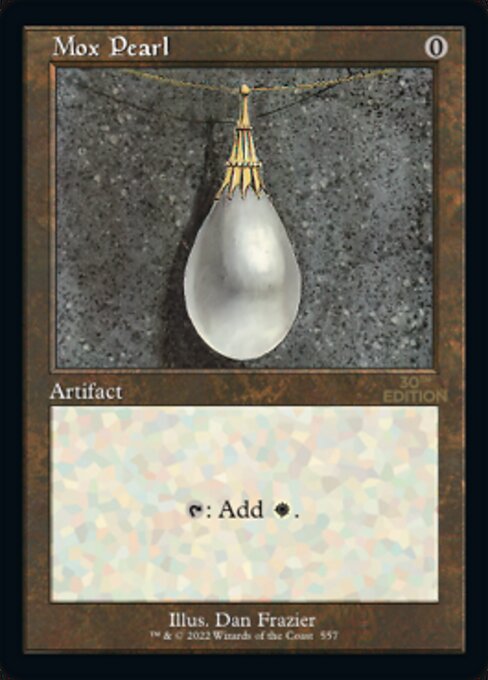 Mox Pearl — 30th Anniversary Edition #557, art by Dan Frazier