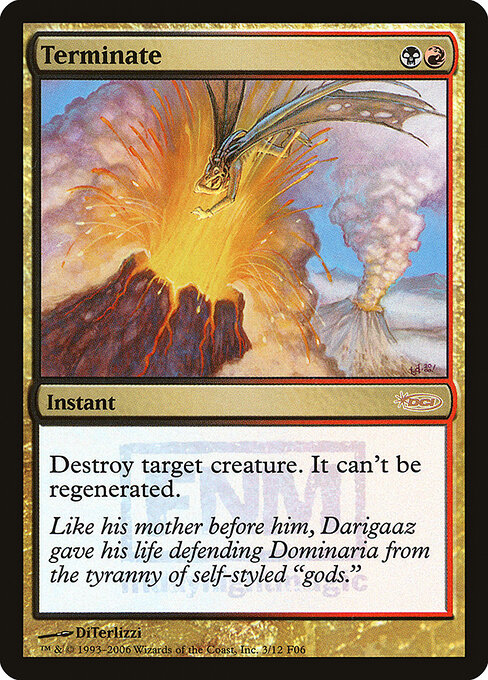 Terminate — Friday Night Magic 2006 #3, art by DiTerlizzi