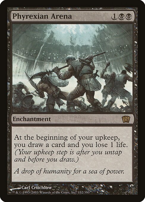 Phyrexian Arena — Eighth Edition #152★, art by Carl Critchlow