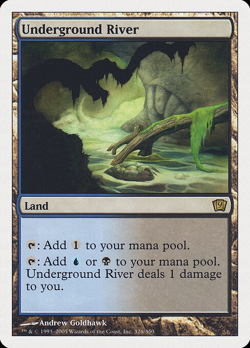 Underground River — Ninth Edition #326, art by Andrew Goldhawk