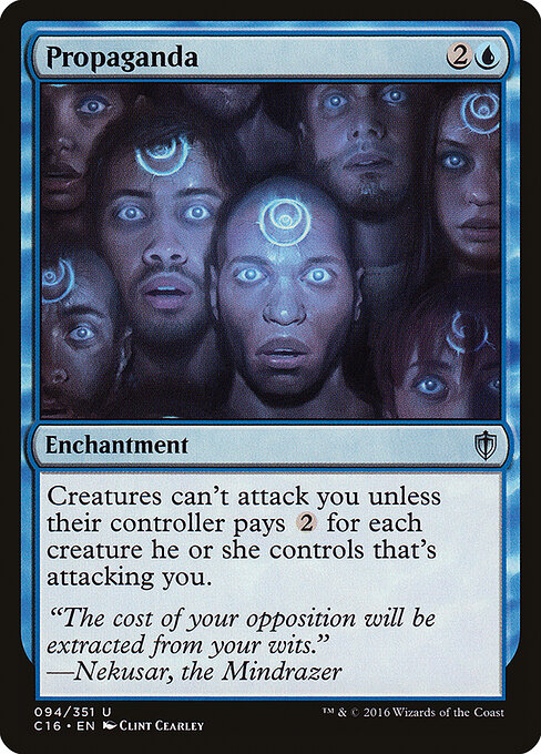 Propaganda — Commander 2016 #94, art by Clint Cearley