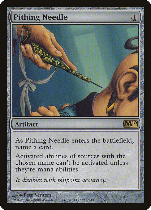 Pithing Needle — Magic 2010 #217, art by Pete Venters