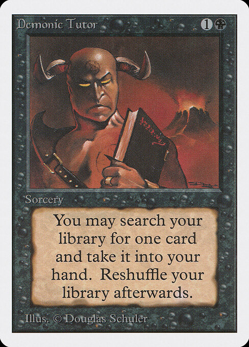 Demonic Tutor — Unlimited Edition #105, art by Douglas Shuler
