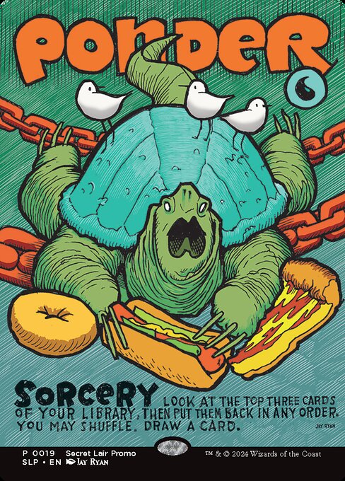 Ponder — Secret Lair Promo #19, art by Jay Ryan