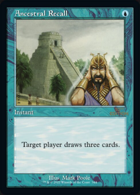 Ancestral Recall — 30th Anniversary Edition #344, art by Mark Poole