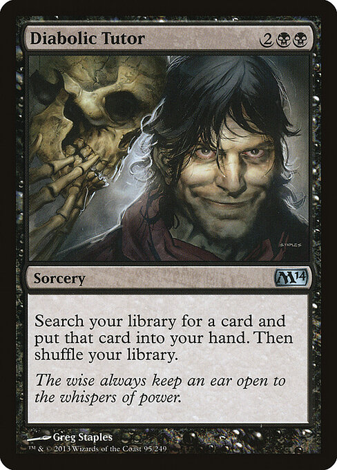 Diabolic Tutor — Magic 2014 #95, art by Greg Staples