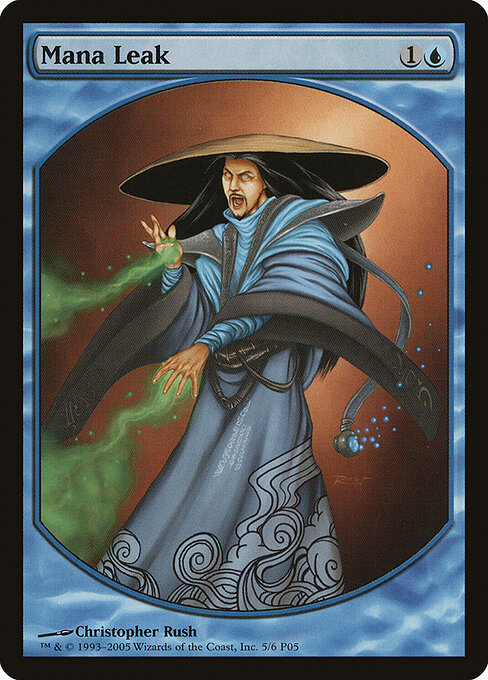 Mana Leak — Magic Player Rewards 2005 #5, art by Christopher Rush