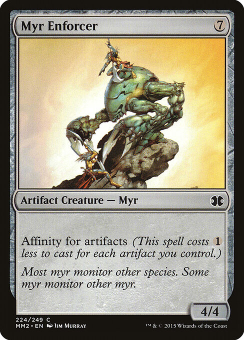 Myr Enforcer — Modern Masters 2015 #224, art by Jim Murray