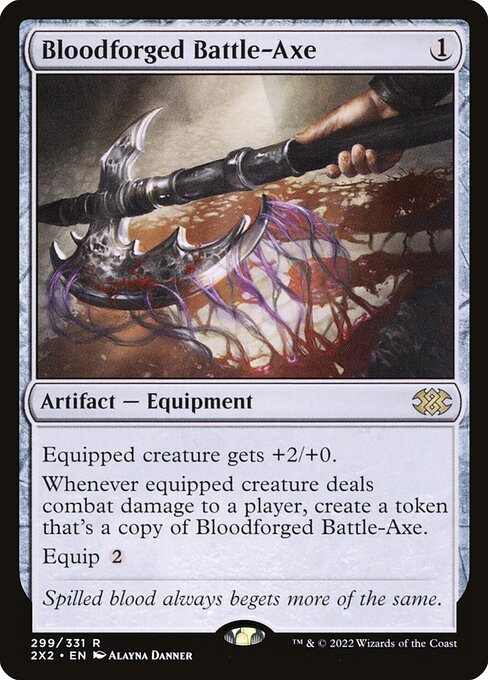 Bloodforged Battle-Axe — Double Masters 2022 #299, art by Alayna Danner