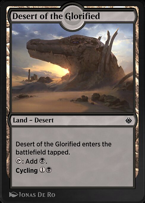 Desert of the Glorified — Amonkhet Remastered #288, art by Jonas De Ro