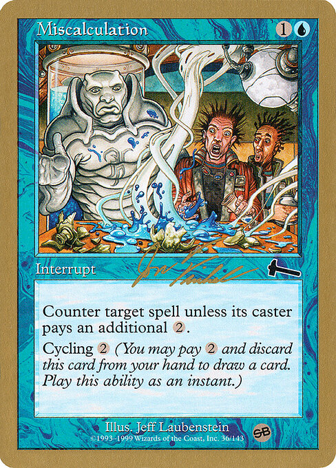 Miscalculation — World Championship Decks 2000 #jf36sb, art by Jeff Laubenstein