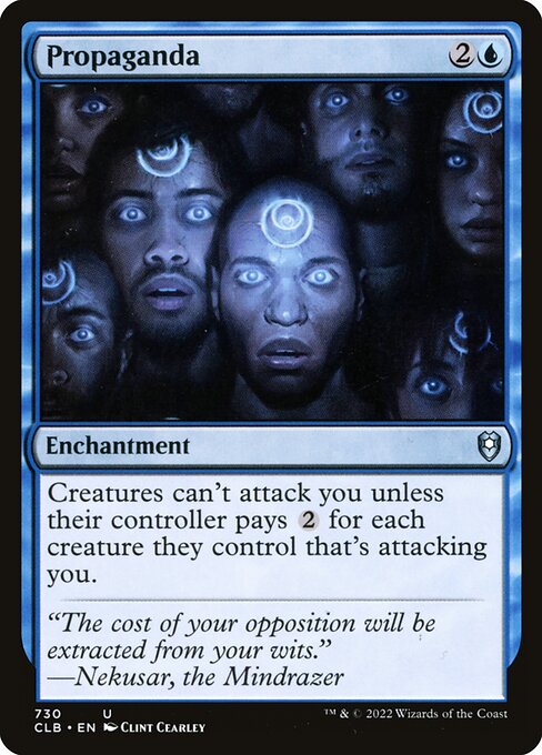 Propaganda — Commander Legends: Battle for Baldur's Gate #730, art by Clint Cearley