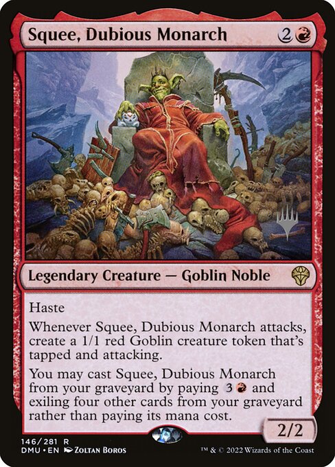 Squee, Dubious Monarch — Dominaria United Promos #146p, art by Zoltan Boros