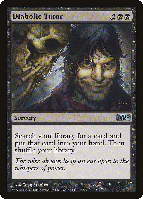 Diabolic Tutor — Magic 2010 #91, art by Greg Staples