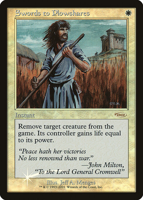 Swords to Plowshares — Friday Night Magic 2001 #6, art by Jeff A. Menges