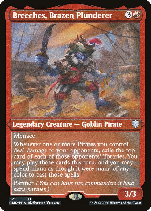 Breeches, Brazen Plunderer — Commander Legends #571, art by Svetlin Velinov
