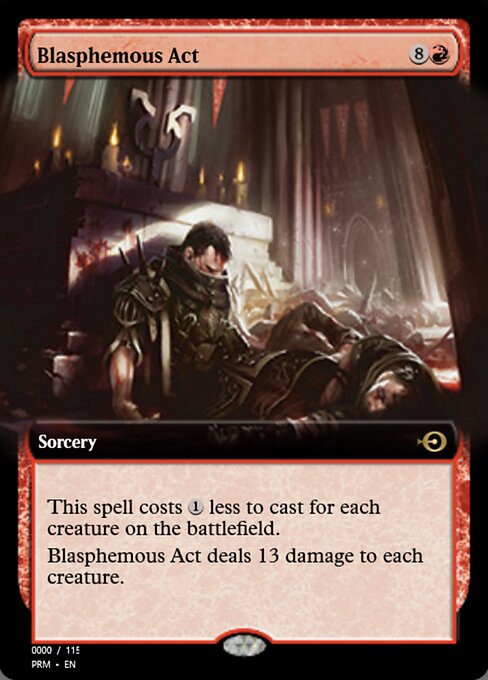 Blasphemous Act — Magic Online Promos #86074, art by Daarken