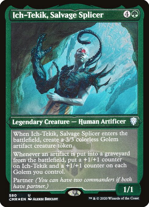 Ich-Tekik, Salvage Splicer — Commander Legends #580, art by Aleksi Briclot