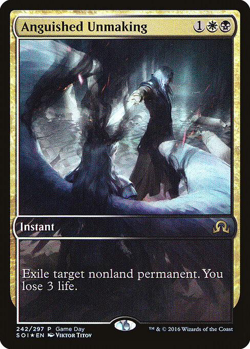 Anguished Unmaking — Shadows over Innistrad Promos #242, art by Viktor Titov