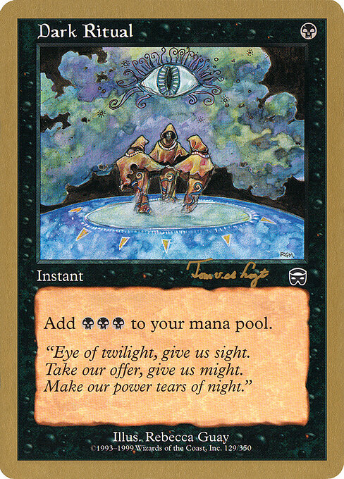 Dark Ritual — World Championship Decks 2001 #tvdl129, art by Rebecca Guay
