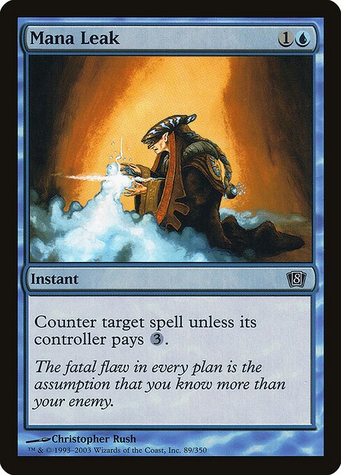 Mana Leak — Eighth Edition #89★, art by Christopher Rush