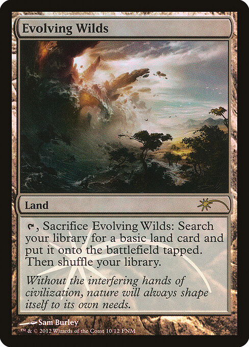 Evolving Wilds — Friday Night Magic 2012 #10, art by Sam Burley